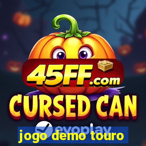 jogo demo touro